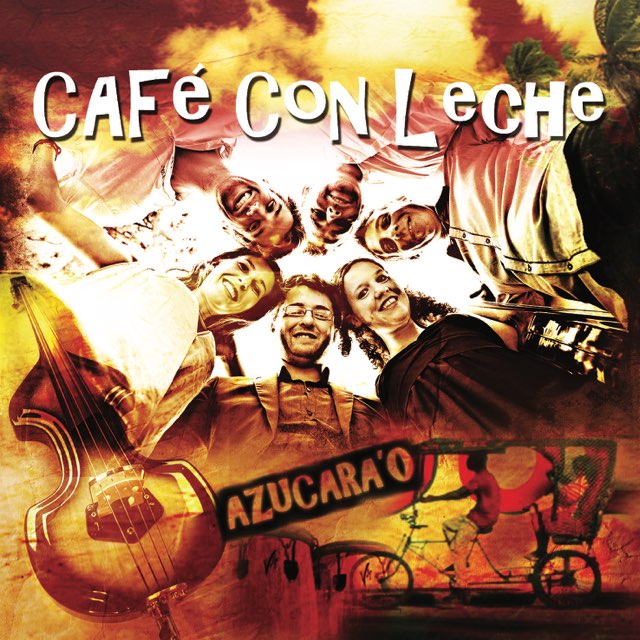 Concert CAFÉ CON LECHE 1 Aout 21:00
